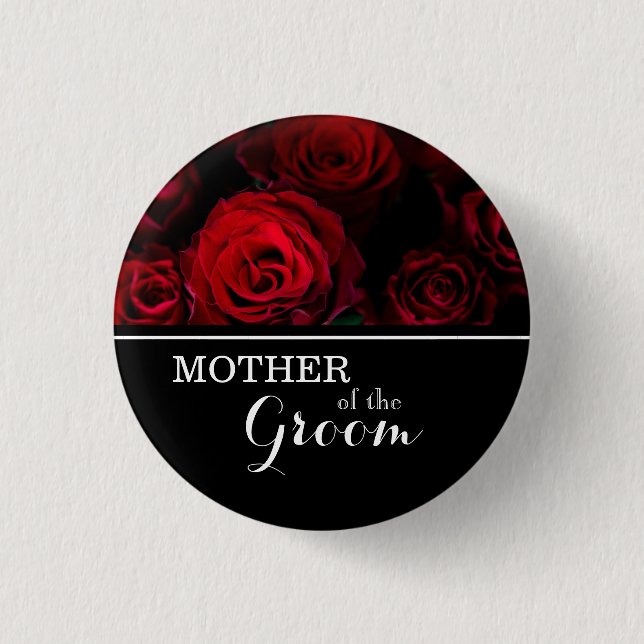 "Mother of The Groom" Wedding Red Roses Button (Vorderseite)