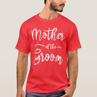 Mother ofhe Groom Matching Bridal Shower vintage T-Shirt