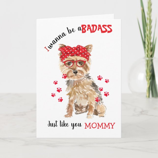Mother’s Day Badass from Yorkshire Terrier Dog Karte (Vorderseite)