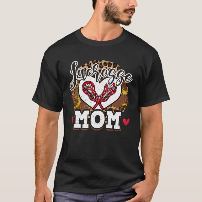 Mother s Day Lacrosse Mom Mama  Mom Life Leopard T-Shirt (Vorderseite)