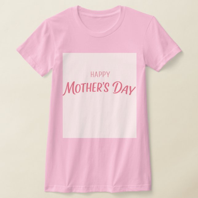 Mother’s Day Typography T-Shirt (Ablage )