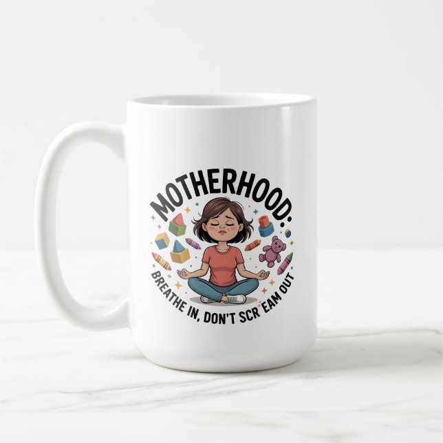 Motherhood Breathe In Calm Illustration Kaffeetasse (Links)