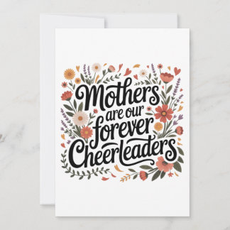 Mothers Are Our Forever Cheerleaders Einladung