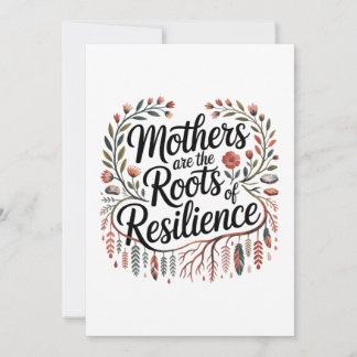 Mothers Are The Roots Of Resilience Einladung