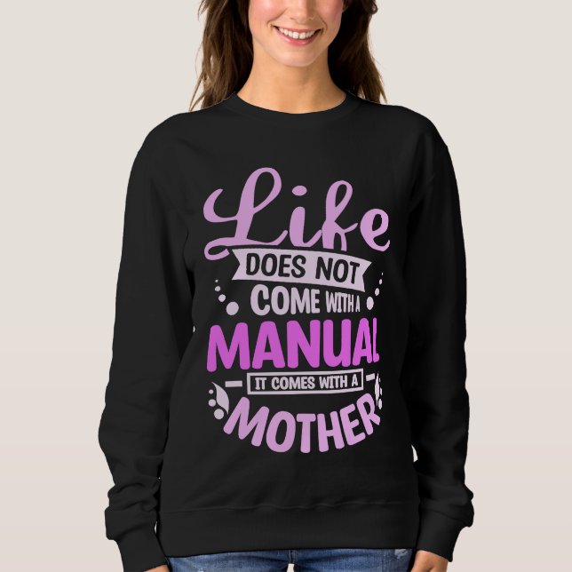 Mother's day and  mom with mom son and mom daughte sweatshirt (Vorderseite)
