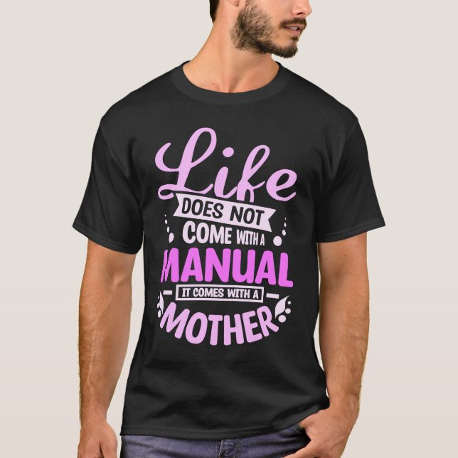 Mother's day and  mom with mom son and mom daughte T-Shirt (Vorderseite)