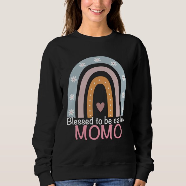Mothers Day Blessed To Be Called Momo Rainbow Momo Sweatshirt (Vorderseite)