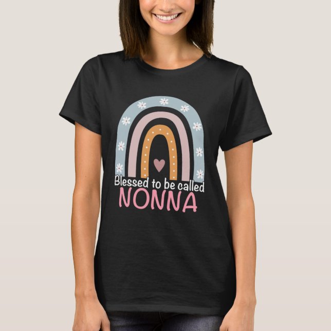 Mothers Day Blessed To Be Called Nonna Rainbow Non T-Shirt (Vorderseite)