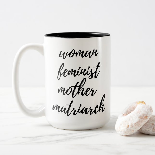 Mother's Day Feminist Handwritten Typography Black Zweifarbige Tasse (Mit Donut)