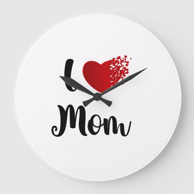 Mother's Day I Love Mom Heart Explosion Gift  Große Wanduhr (Vorderseite)