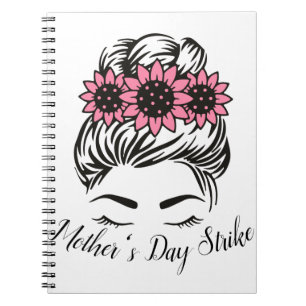 Mother's Day Strike Roe v Wade Womens Rights T-Shi Notizblock