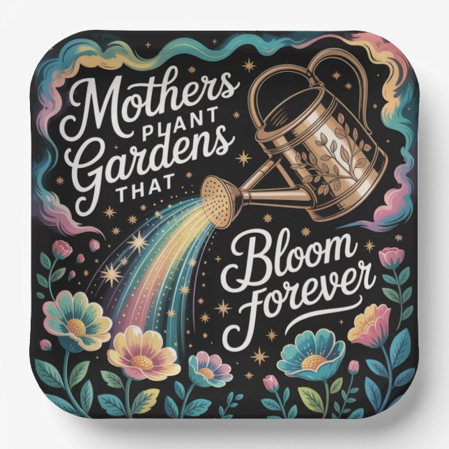 Mothers Plant Gardens That Bloom Forever Pappteller (Vorderseite)