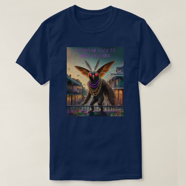 Mothman geht nach New Orleans T-Shirt (Design vorne)