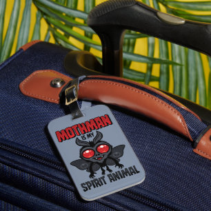 Mothman ist mein Seelentier Gepäckanhänger