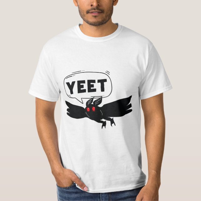 Mothman Says 'Yeet' Funny Cute Cryptid  T-Shirt (Vorderseite)