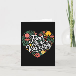 Motif "Food Bank Volunteer Herz-förmig" Karte