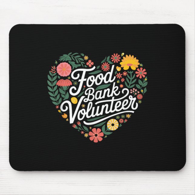 Motif "Food Bank Volunteer Herz-förmig" Mousepad (Vorne)