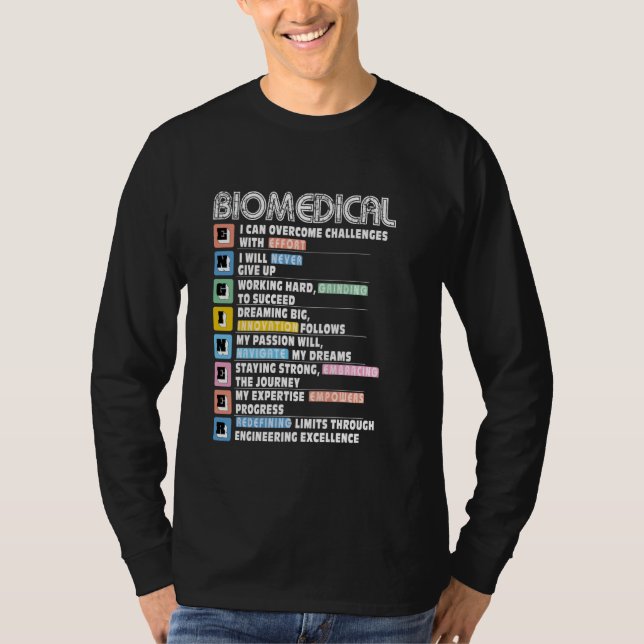 Motivacional für biomedizinische Technik T-Shirt (Vorderseite)