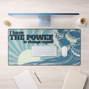 Motivation Affirmation "Der Power zu verändern" Schreibtischunterlage