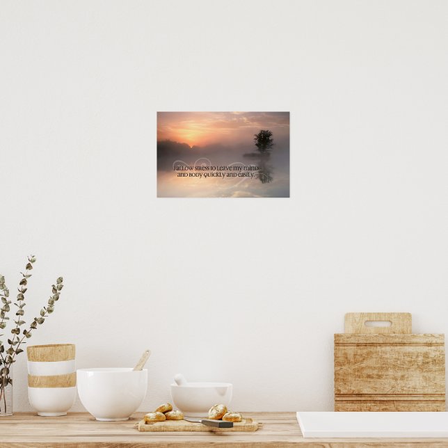 Motivation Affirmation: "Stress verlassen lassen" Poster (Küche)