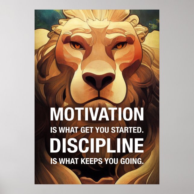 Motivation Discipline Lion Motivierend Quotes Poster (Vorne)
