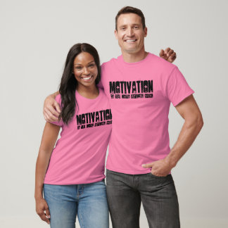 Motivation durch den Trainer für echte Weltstärke T-Shirt
