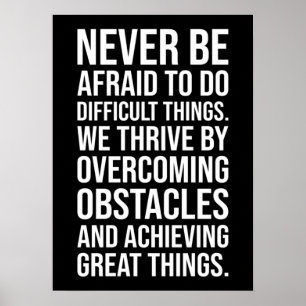 Motivation For Success - Do Difficult Things Poster