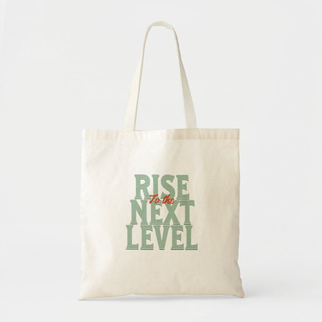 Motivation für das nächste Level-Angebot Tragetasche (Vorne)
