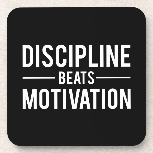 Motivation für Discipline Beats - Inspiration Getränkeuntersetzer (Vorderseite)