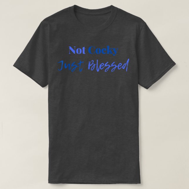 Motivation gerade gesegnet T-Shirt (Design vorne)