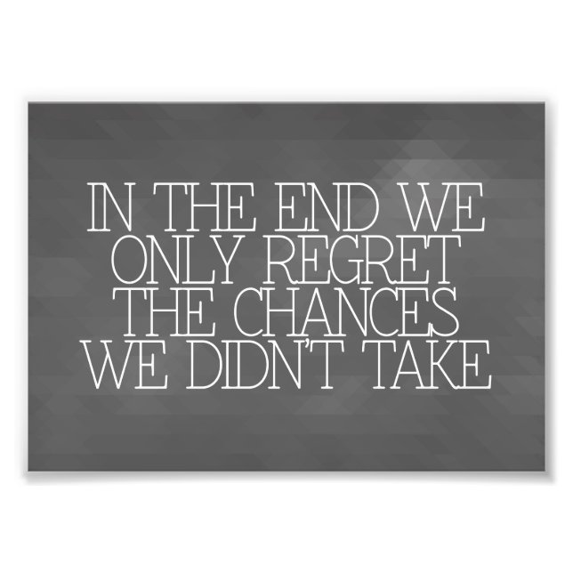 Motivation, Inspiration, Worte der Weisheit zitier Fotodruck (Vorne)