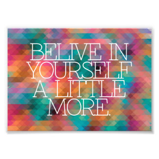 Motivation, Inspiration, Worte der Weisheit zitier Fotodruck