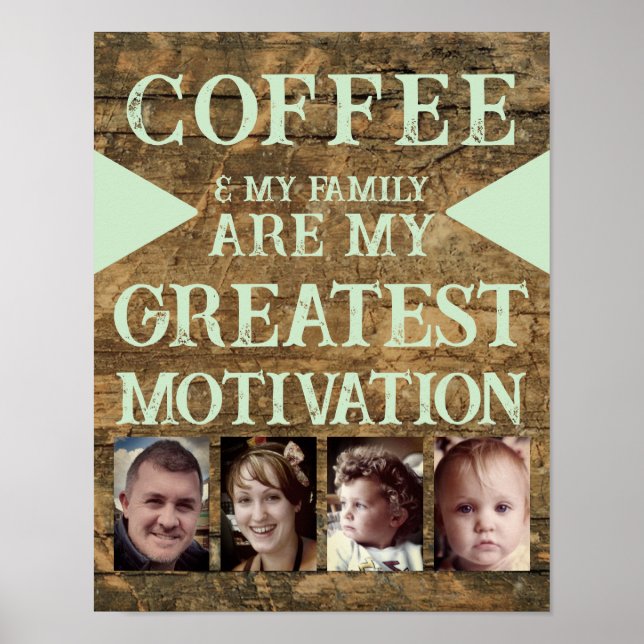 Motivation Kaffeegenfamilie 4 Foto braun grün Poster (Vorne)