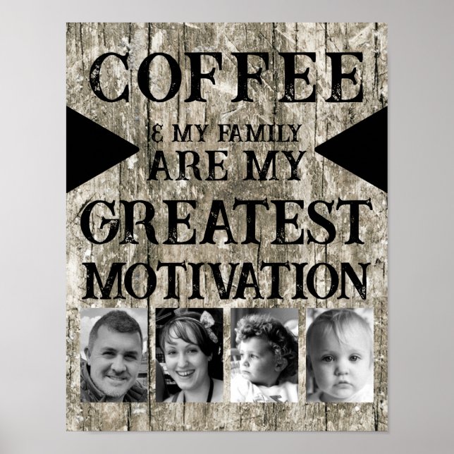 Motivation Kaffeegenfamilie 4 Foto grau schwarz Poster (Vorne)