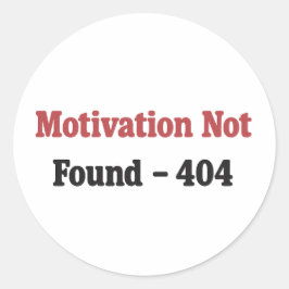 Motivation nicht gefunden - Programmier-Spaß-Desig Runder Aufkleber