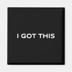 Motivation - positives Denken und Vertrauen - I Magnet