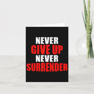 Motivation Shirt nie aufgeben Übergabe Ich Karte