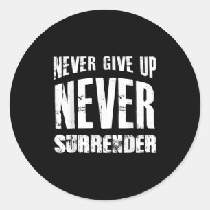 Motivation Shirt nie aufgeben Übergabe Ich Runder Aufkleber