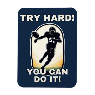 Motivation, Streng Dich an, Du schaffst das! Magnet