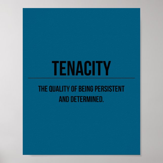 Motivation Tenacity Entrepreneur Slogan Quote  Poster (Vorne)