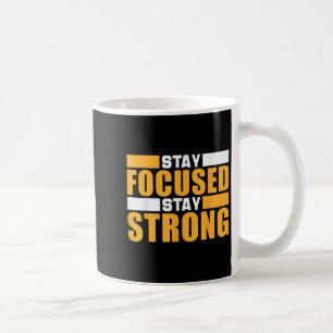 Motivation Zitat Erfolg - Bleibe Fokussierter Blei Kaffeetasse
