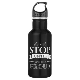 Motivation Zitat Stilvoll und positiv Text Edelstahlflasche