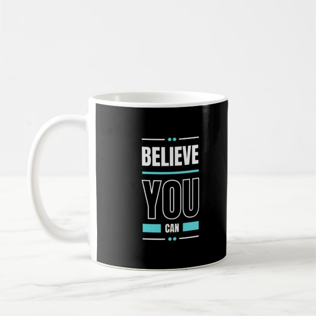 Motivation Zitat Trendy und positiver Text Kaffeetasse (Links)