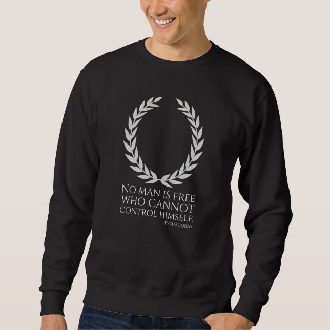 Motivational Ancient Greek Philosophy Pythagoras Q Sweatshirt (Vorderseite)