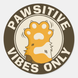 Motivational Cat Pawsitive vibes only Fun Paw Runder Aufkleber