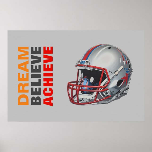 Motivational Dream Believe Achieve Football Poster (Vorne)