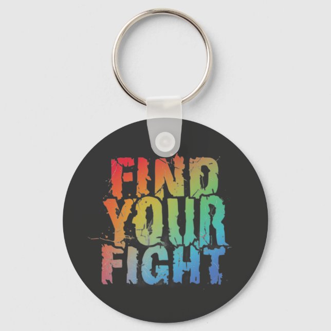 Motivational Find Your Fight Quote Art Schlüsselanhänger (Vorderseite)