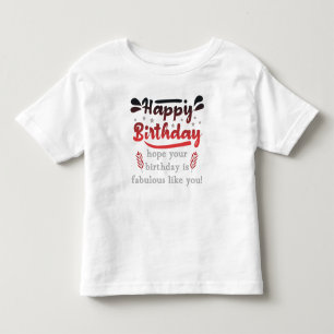 Motivational Happy birthday wishes. Kleinkind T-shirt