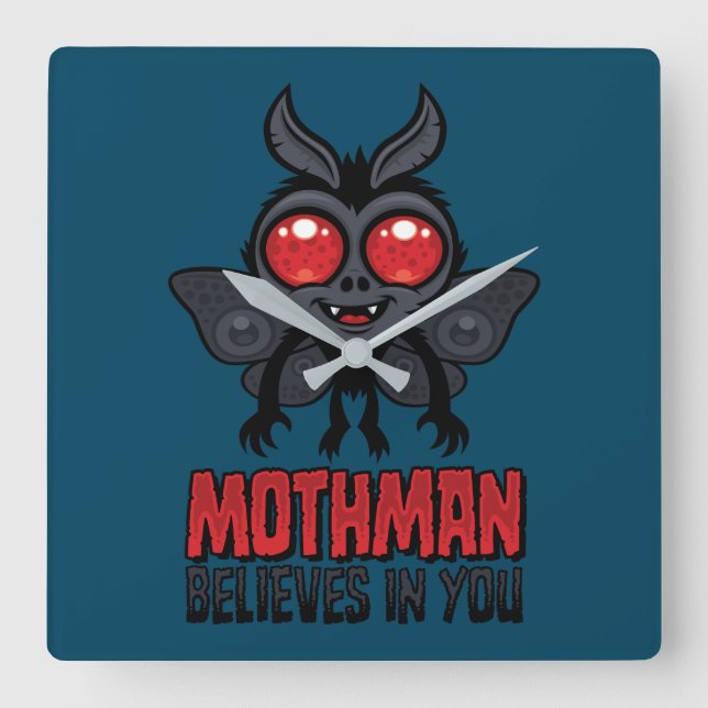 Motivational Mothman Believes In You Quadratische Wanduhr (Vorderseite)