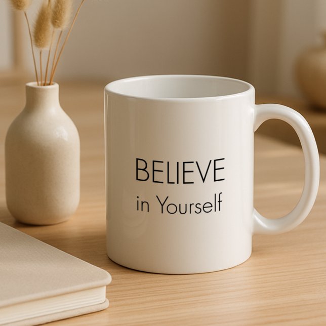 Motivational Mug – “Believe in Yourself” Tasse (Start your day with positivity and self-belief! The “Believe in Yourself” )